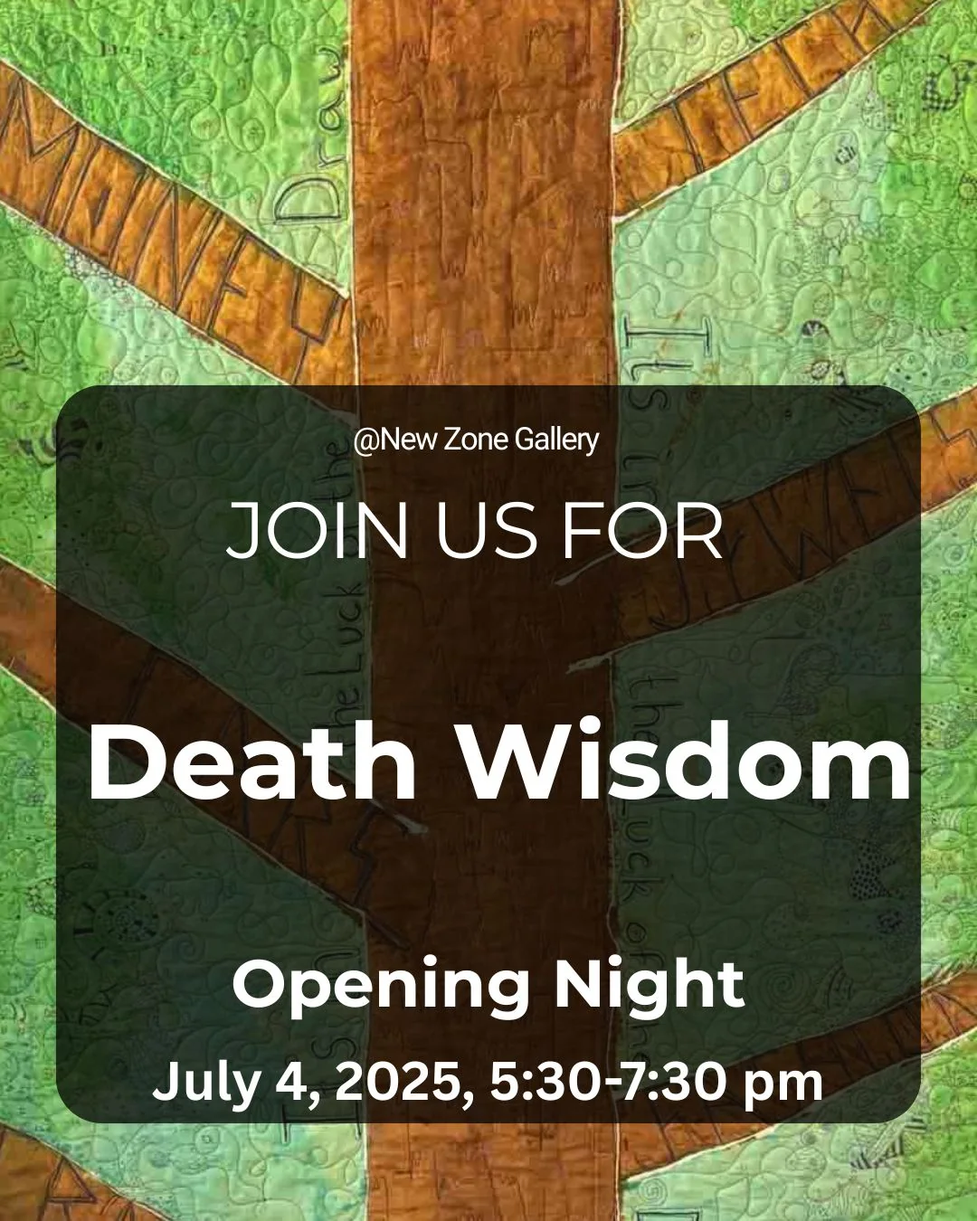 Death Wisdom at New Zone Gallery